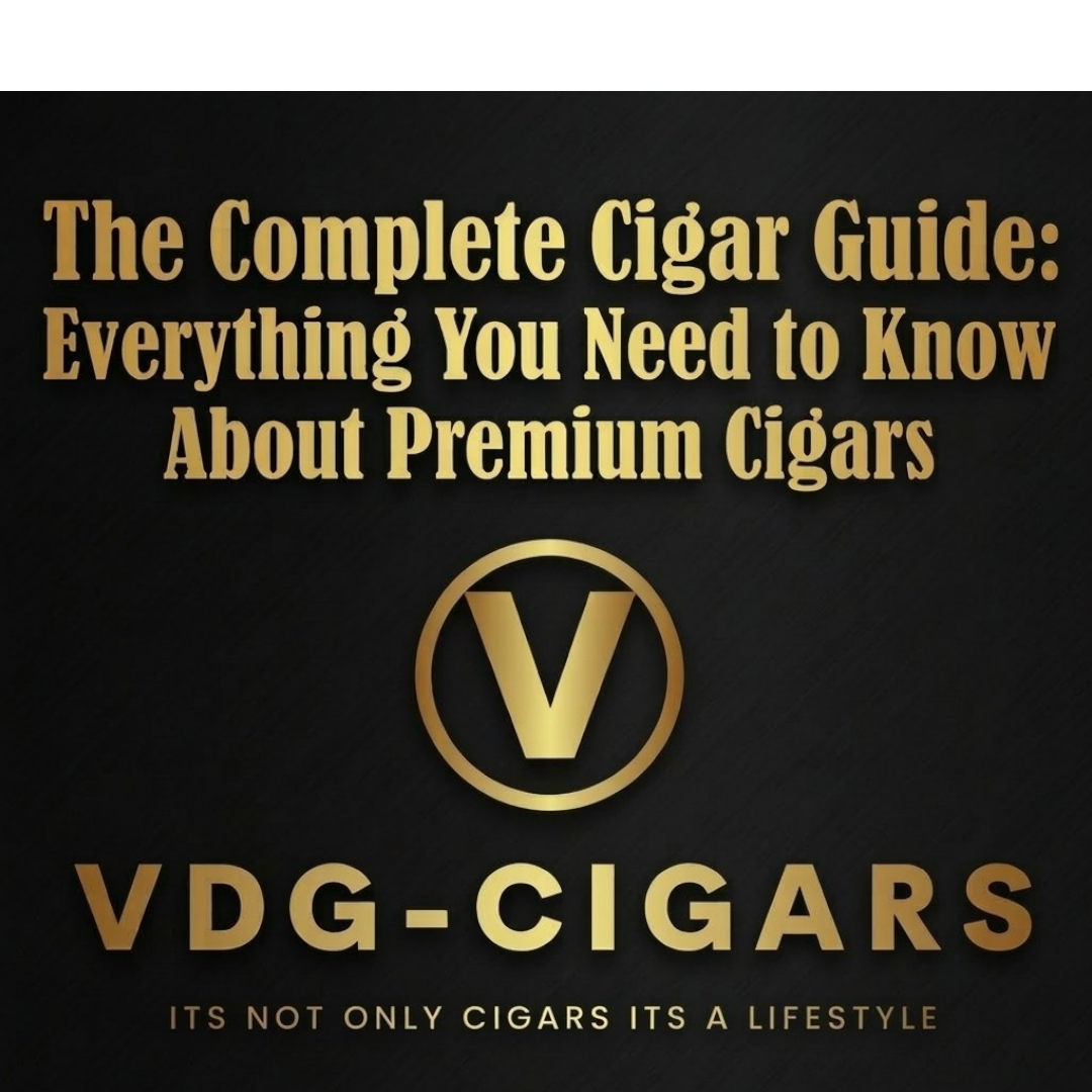 The Complete Cigar Guide: Everything You Need to Know About Premium Cigars
